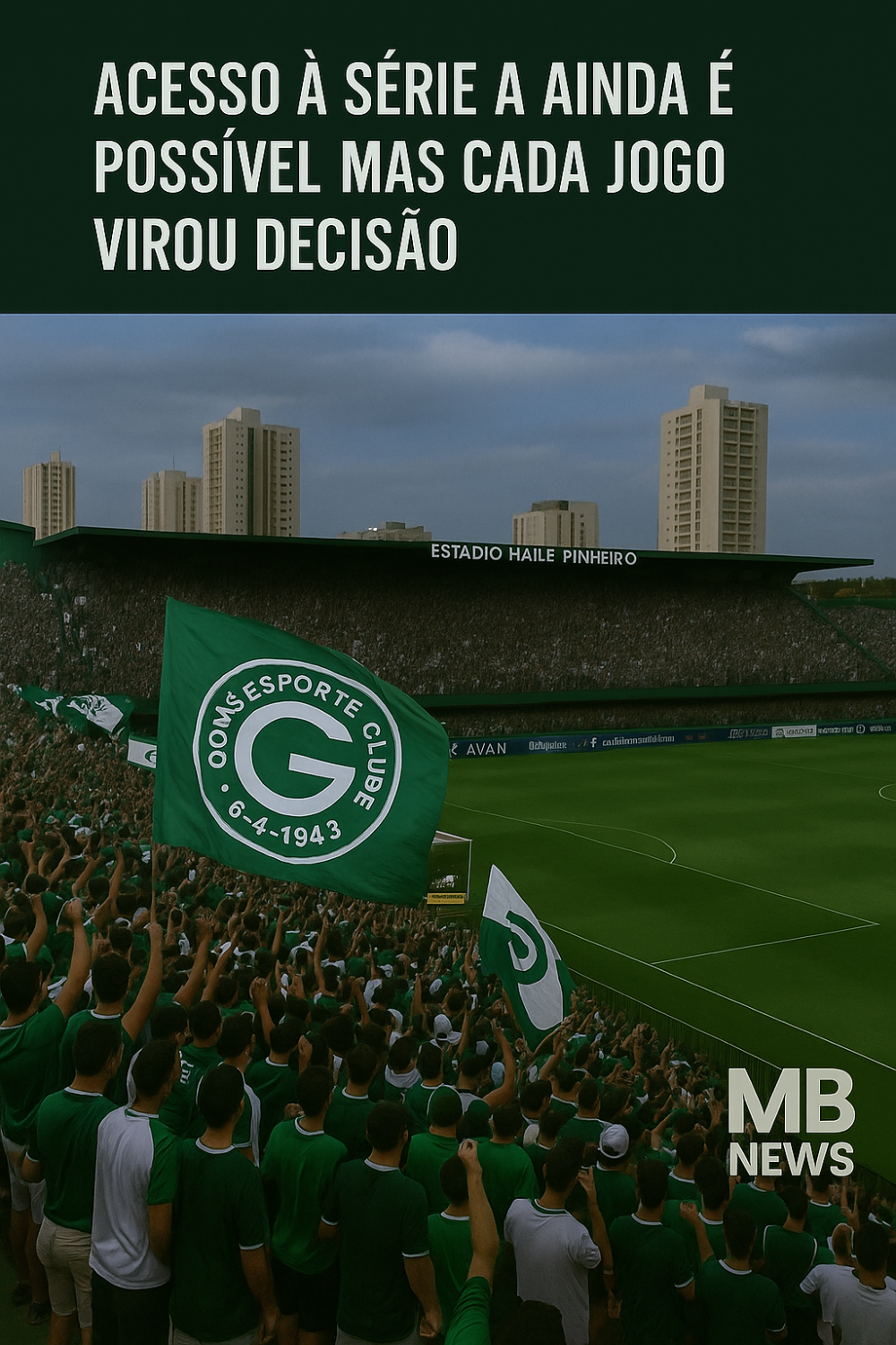 Goiás luta contra o tempo e a oscilação: acesso à Série A ainda é possível, mas cada jogo virou decisão